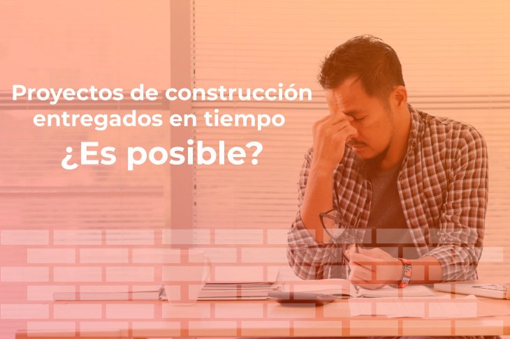 Construccion en tiempo